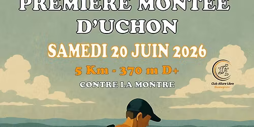 Premi\u00e8re mont\u00e9e d\u2019Uchon