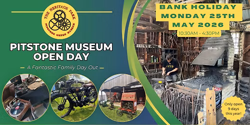 \u2b50 Pitstone Museum's Late BH May Open Day of 2026 \u2b50