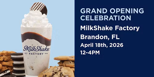Grand Opening Celebration - MilkShake Factory Brandon