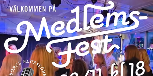 V\u00e4lkommen p\u00e5 medlemsfest, S\/S Marieholm