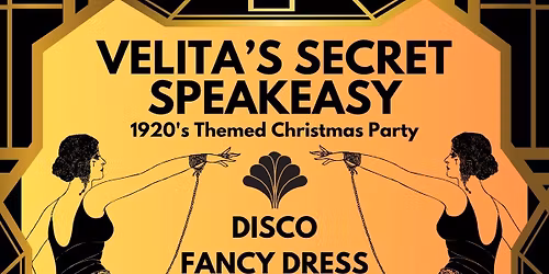 \ud83c\udf89Velita\u2019s Secret Speakeasy \u2013 1920\u2019s Themed Christmas Party! \ud83c\udf89