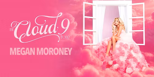 Megan Moroney: The Cloud 9 Tour