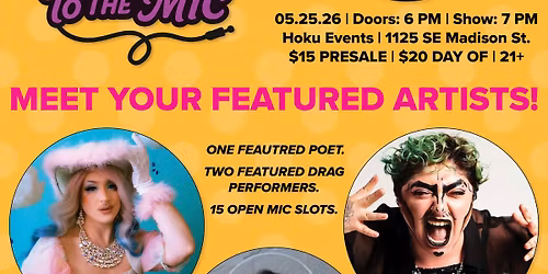 DRAG ME TO THE MIC - May 25th