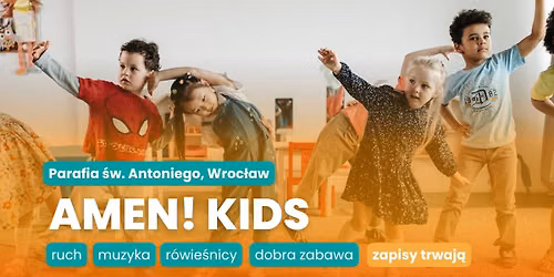 \ud83d\udc9b AMEN! KIDS - zaj\u0119cia taneczno-ruchowe dla dzieci
