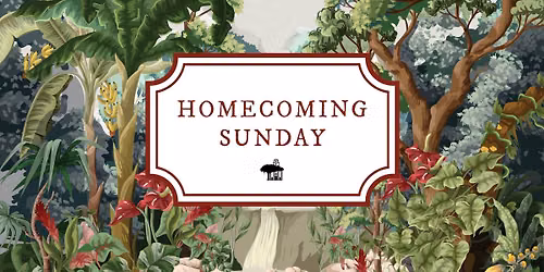 Homecoming Sunday