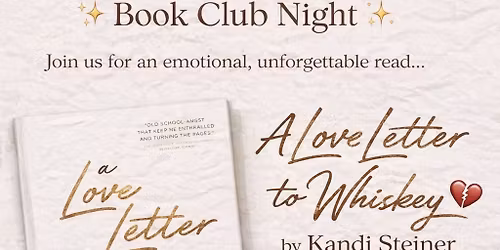 Love Letter to Whiskey Book Club