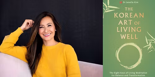 \ud83d\udcda Dr Jenelle Kim at Warwick's: THE KOREAN ART OF LIVING WELL