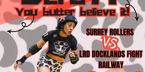 Surrey Rollers vs LRD Docklands Fight Railway, MKRD Concrete Cows vs Essex Roller Derby