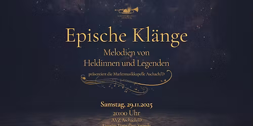 Epische Kl\u00e4nge - Herbstkonzert 2025 der MMKA