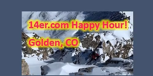 Golden 14er .com Happy Hour