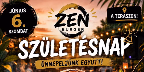 Zen Burger Sz\u00fclet\u00e9snap\ud83c\udf82