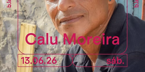 CALU MOREIRA \u26ab\ufe0f 13\/06 \u26ab\ufe0f B.LEZA