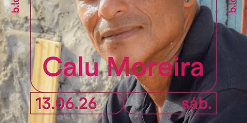 CALU MOREIRA \u26ab\ufe0f 13\/06 \u26ab\ufe0f B.LEZA