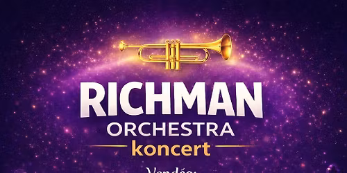 A38 - RICHMAN ORCHESTRA koncert
