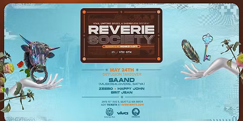 Reverie Society : Diffusion Takeover w\/ SAAND, May 24th, 2026