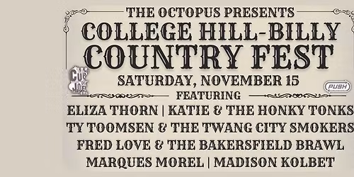 College Hill-Billy Country Fest at The Octopus