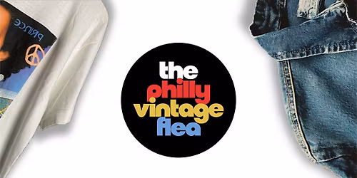 The Philly Vintage Flea