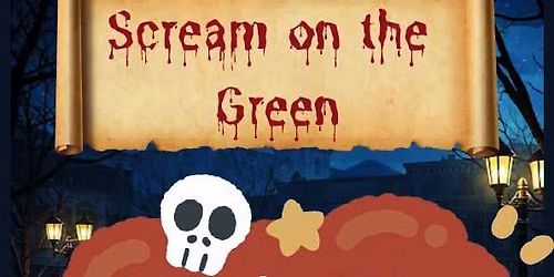 \ud83c\udf83\ud83d\udc7b SCREAM ON THE GREEN IS BACK! \ud83d\udc7b\ud83c\udf83