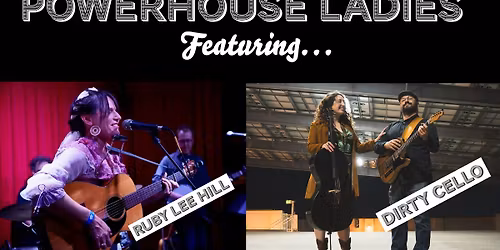  Live Music: Powerhouse Ladies