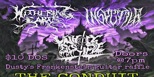 Death Coast Booking Presents: Three Knuckles Deep, Insectile, Withering Earth and Unholy disciple 