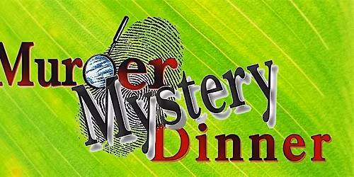 Wizard of Oz Themed M**der\/Mystery Dinner at For The Love of Food+Drink