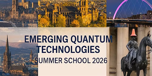 Summer School 2026: Emerging Quantum Technologies