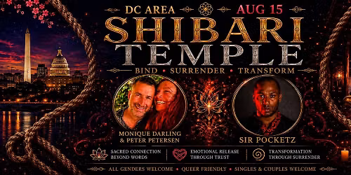 DC SHIBARI TEMPLE PARTY w\/Monique, Peter, and Pocketz