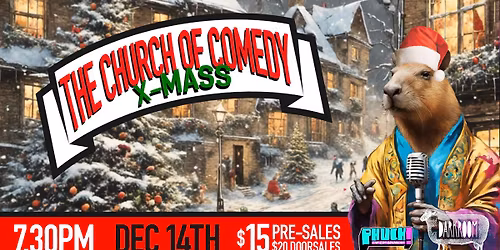 The Church of Comedy X-Mass