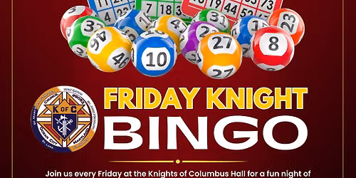 Friday Knight Bingo!