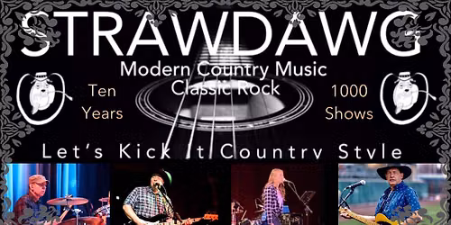 Strawdawg @ 120 Live ( Bartlett )