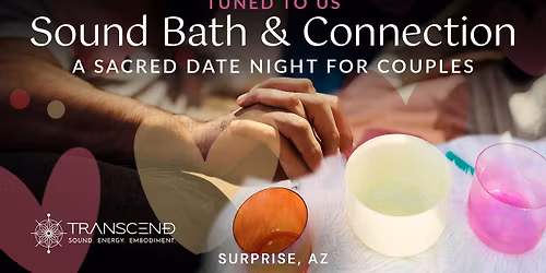 Tuned to Us: A Sacred Sound Bath & Connection Night for Couples