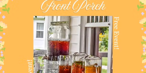 Sweet Tea on the Front Porch