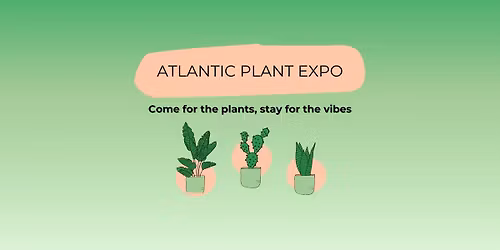 Atlantic Plant Expo #9