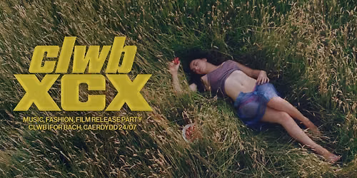 clwb xcx (music, fashion, film release party)