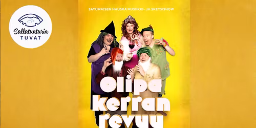 Teatteri Eurooppa 4 Show: Olipa kerran -revyy