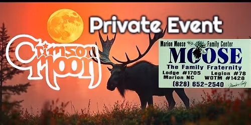 *PRIVATE EVENT* Marion Moose Lodge - Marion NC