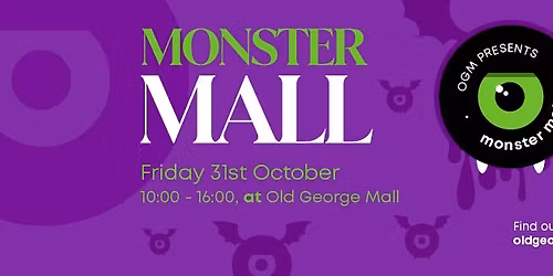 Monster Mall at Old George Mall, Salisbury! \ud83d\udc7b