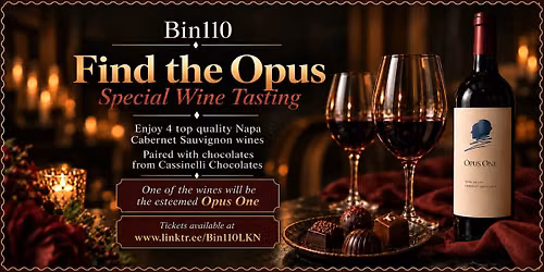 Find the Opus Wine Tasting Event @ Bin110