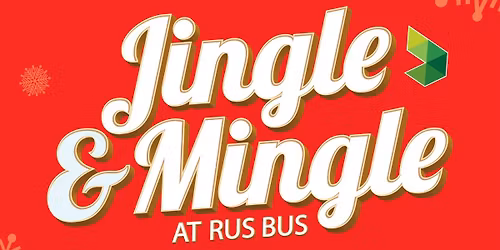 Jingle & Mingle at the RUS Bus