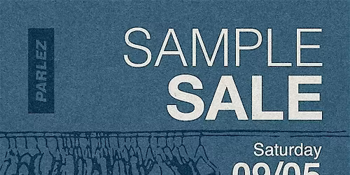 Parlez Sample Sale