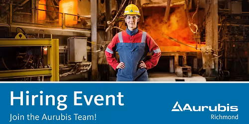 Aurubis Direct Hire Event - Richmond, GA
