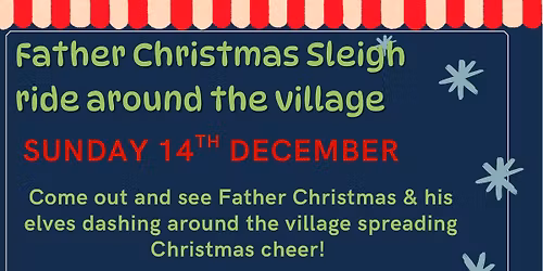 Father Christmas Sleigh Ride around the village