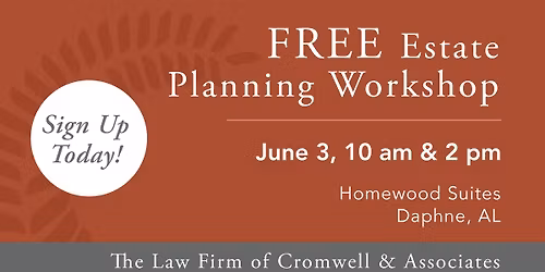 Join us for a Free Estate Planning Workshop: Daphne