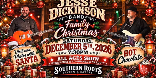 Jesse Dickinson Family Christmas at Southern Roots Tavern, McDonough, GA