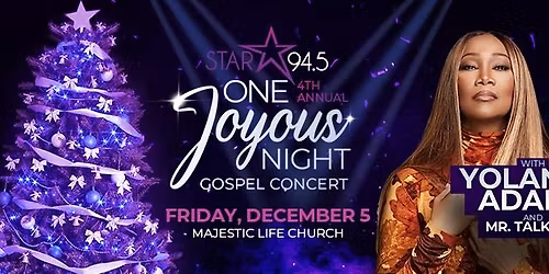 STAR 94.5\u2019s One Joyous Night with Yolanda Adams