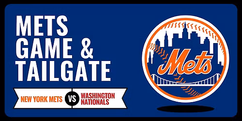 Mets Game & Tailgate