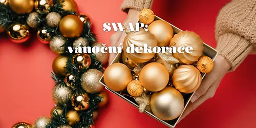 SWAP: v\u00e1no\u010dn\u00ed dekorace