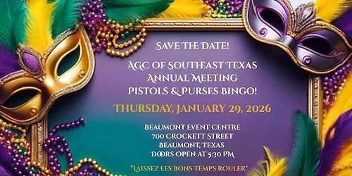 AGC of Southeast Texas Annual Meeting - Pistols & Purses Bingo!