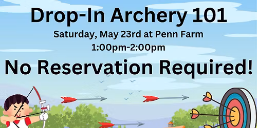 Drop-In Archery 101