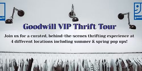 Goodwill Omaha VIP Thrift Tour